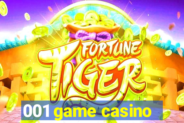 001 game casino